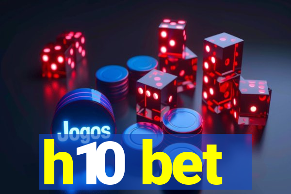 h10 bet